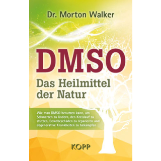 DMSO - Das Heilmittel der Natur (Buch)