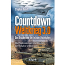 Countdown Weltkrieg 3.0. Gebunden, 320 Seiten, zahlreiche...