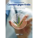 Cannabis gegen Krebs, ca. 100 Seiten. Der Stand der...
