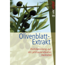 Olivenblatt-Extrakt Buch. Rückbesinnung auf ein...