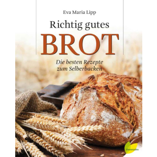 Richtig gutes Brot (Buch)