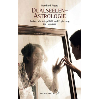 Buch - Dualseelen-Astrologie. 141 Seiten , Deutsch, gebunden. Partner als Spiegelbild und Ergänzung im Horoskop. Autor: Dr. Bernhard Firgau.