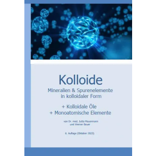 Kolloide Mineralien & Spurenelemente + Monos (Buch)