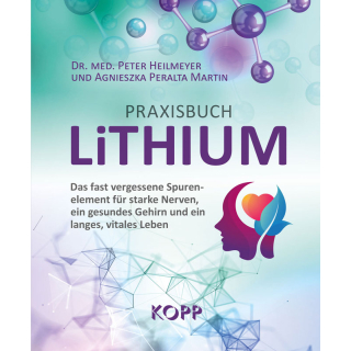 Cover des Praxisbuch Lithium von Dr. med. Heilmeyer &...