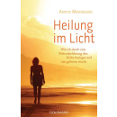 Heilung im Licht, Deutsch, 256 Seiten, Softcover, Buch....