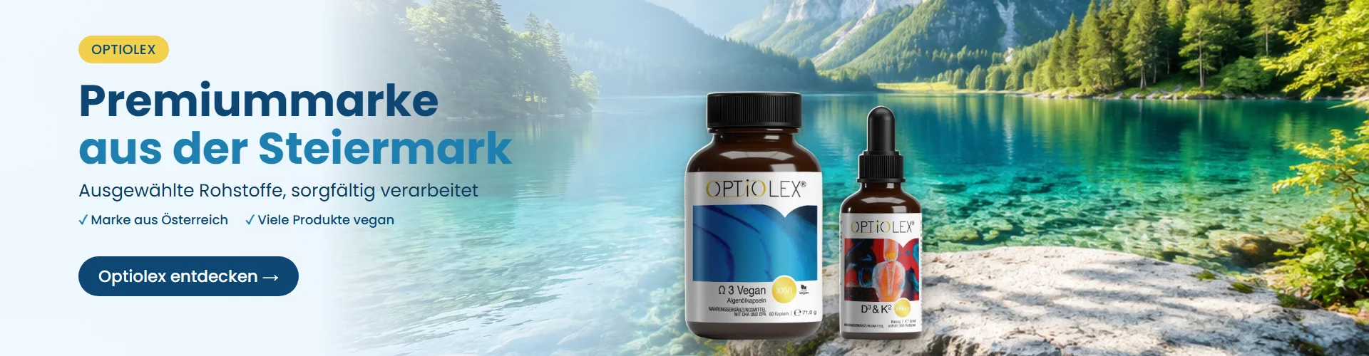 Optiolex – Premiummarke aus der Steiermark: Omega-3 vegan und Vitamin D3 & K2 Tropfen